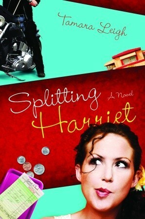 Splitting Harriet by Tamara Leigh