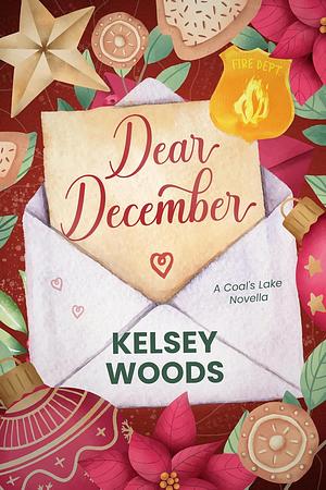 Dear December by Kelsey Woods