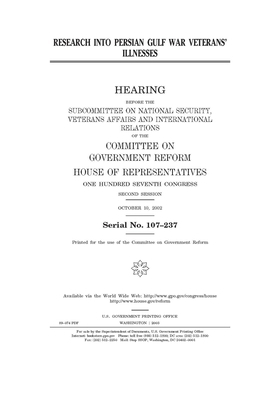 Research into Persian Gulf War veterans' illnesses by Committee on Government Reform (house), United S. Congress, United States House of Representatives