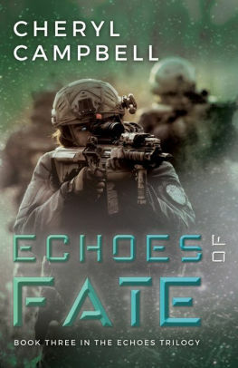 Echoes of Fate by Cheryl Campbell