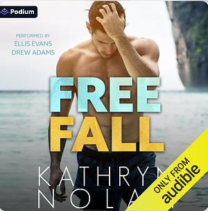 Free Fall by Kathryn Nolan