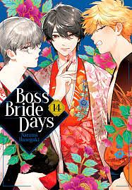 Boss Bride Days Vol. 14 by Narumi Hasegaki