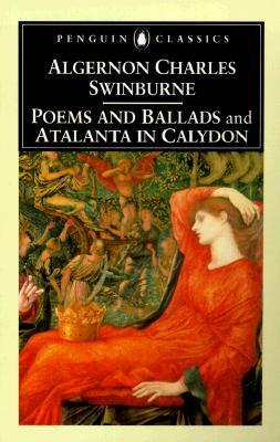 Poems and BalladsAtalanta in Calydon by Kenneth Haynes, Algernon Charles Swinburne