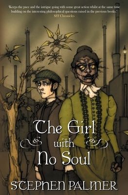 The Girl With No Soul by Stephen Palmer