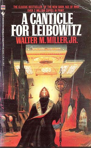 A Canticle for Leibowitz by Walter M. Miller, Jr.