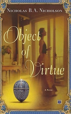 Object of Virtue by Nicholas B.A. Nicholson