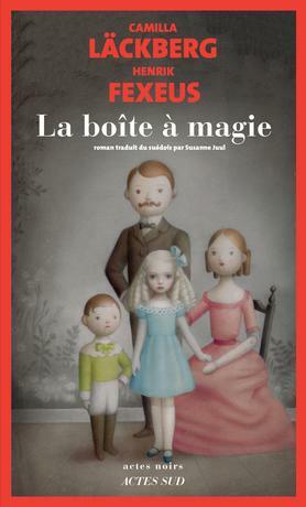 La boîte à magie by Camilla Läckberg