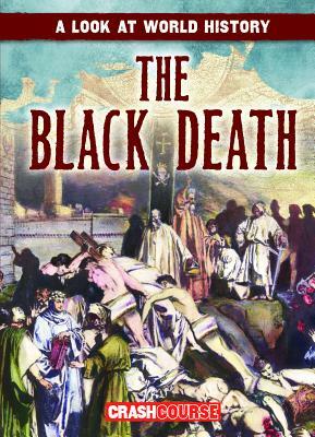 The Black Death by Mary Griffin