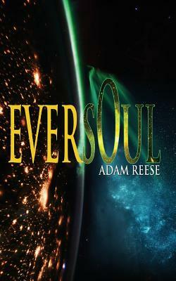 Eversoul by Adam Reese