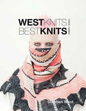 WESTKNITS BESTKNITS NUMBER 1 - SHAWLS by Stephen West