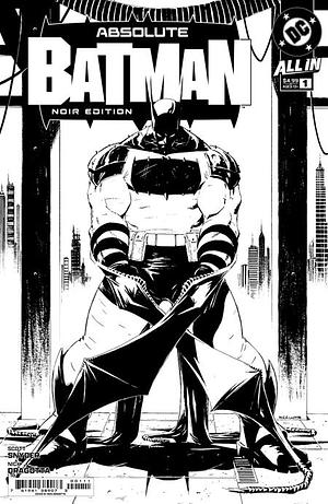 Absolute Batman: Noir Edition #1 by Scott Snyder