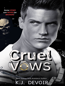 Cruel Vows by K.J. Devoir