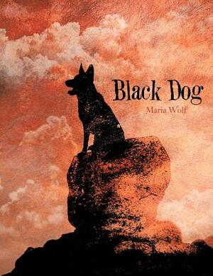 Black Dog by Maria Wolf