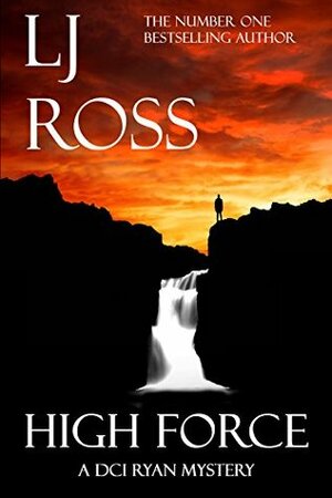 High Force by L.J. Ross