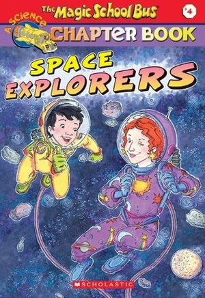 Space Explorers by Eva Moore, Ted Enik