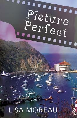 Picture Perfect by Lisa Moreau