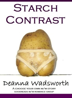 Starch Contrast by Deanna Wadsworth