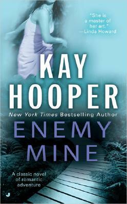 Enemy Mine by Kay Hooper