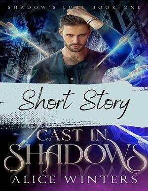 Pretty In Shadows by Alice Winters