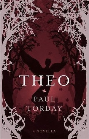 Theo: A Novella by Paul Torday