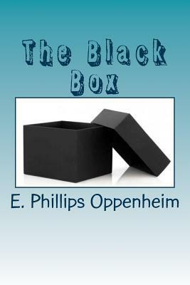 The Black Box by Edward Phillips Oppenheim