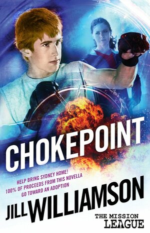 Chokepoint by Jill Williamson