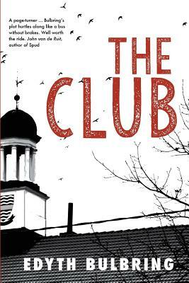 The Club by Edyth Bulbring