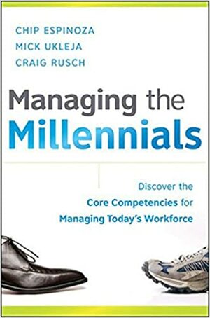 Managing the Millenials by Chip Espinoza