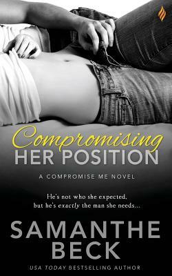 Compromising Her Position by Samanthe Beck