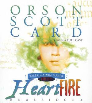 Heartfire: Tales of Alvin Maker, Book 5 by Orson Scott Card