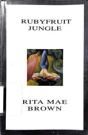 Rubyfruit Jungle by Rita Mae Brown