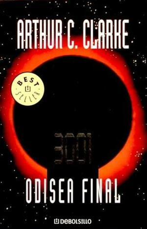 3001: Odisea Final by Arthur C. Clarke