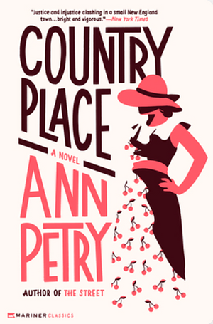 Country Place by Ann Petry