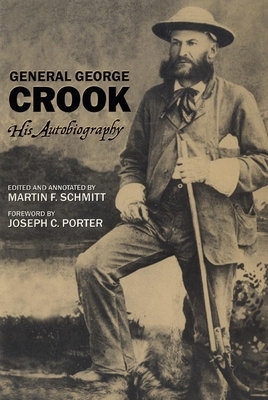 General George Crook: His Autobiography by George Crook