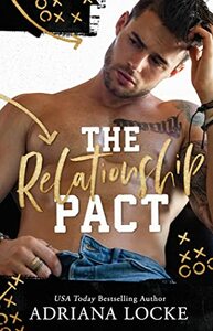 The Relationship Pact by Adriana Locke