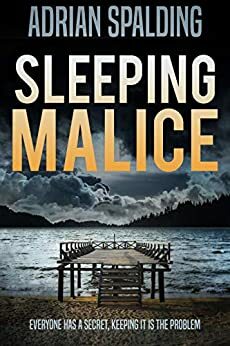 Sleeping Malice by Adrian Spalding