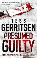 Presumed Guilty by Tess Gerritsen