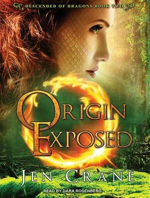 Origin Exposed by Jen Crane