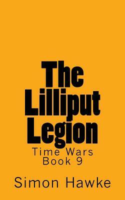 The Lilliput Legion by Simon Hawke