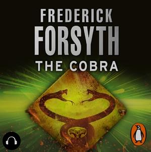 The Cobra by Frederick Forsyth