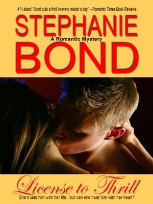 License to Thrill by Stephanie Bond, Stephanie Bancroft