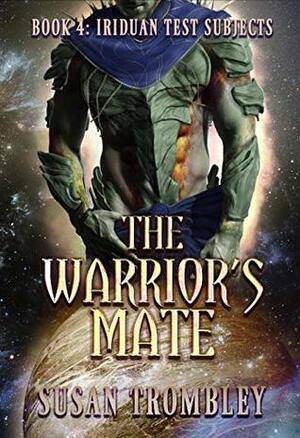 The Warrior's Mate by Susan Trombley
