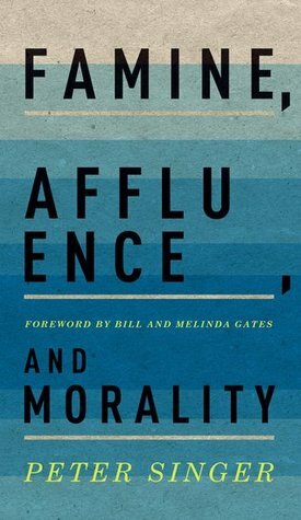 Famine, Affluence, and Morality by Peter Singer