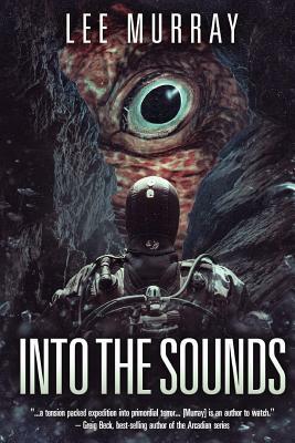 Into The Sounds by Lee Murray