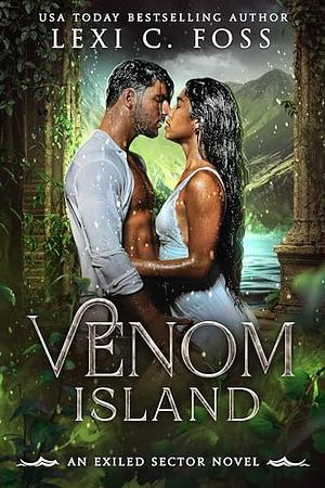 Venom Island by Lexi C. Foss