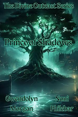 Prince of Shadows by Gwendolyn Morgan