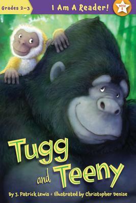 Tugg and Teeny by J. Patrick Lewis