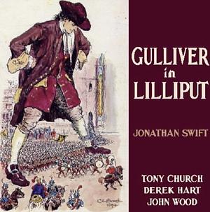 Gulliver in Lilliput by Jonathan Swift