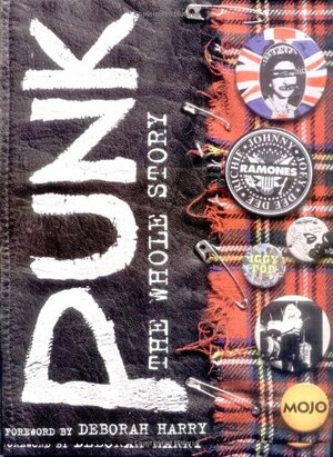 Punk: The Whole Story by Mark Blake