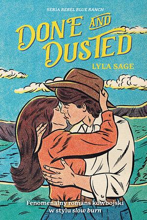 Done and Dusted by Lyla Sage